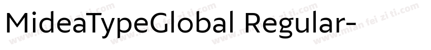 MideaTypeGlobal Regular字体转换